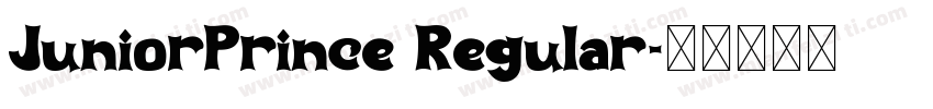 JuniorPrince Regular字体转换